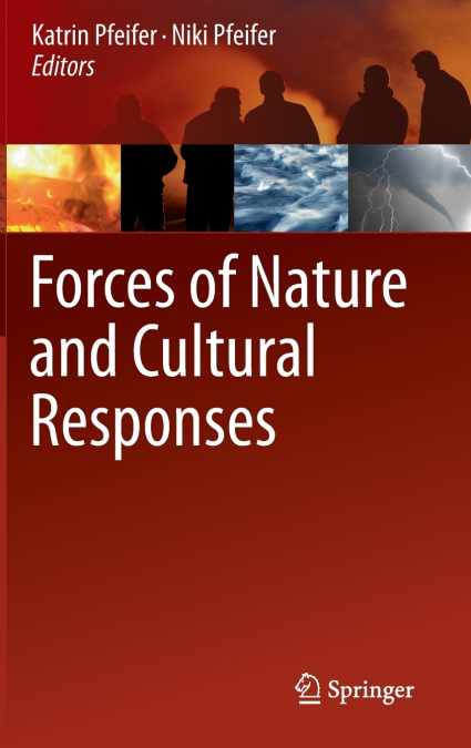Forces of Nature and Cultural Responses