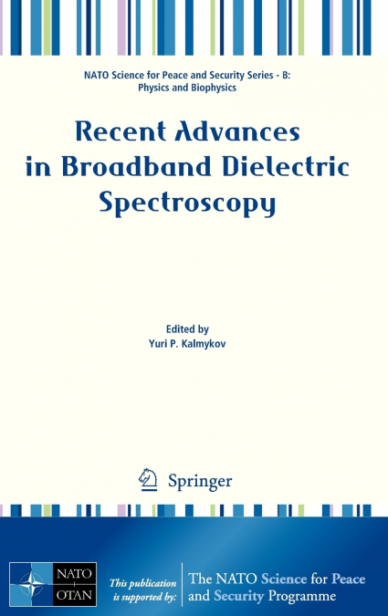 Recent Advances in Broadband Dielectric Spectroscopy