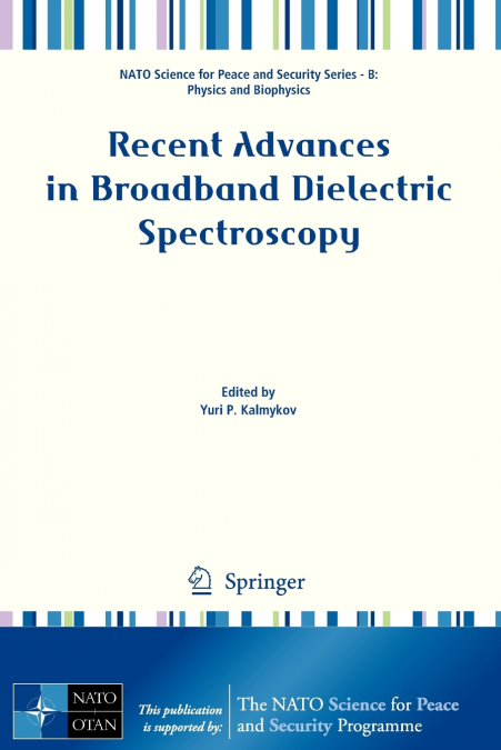 Recent Advances in Broadband Dielectric Spectroscopy