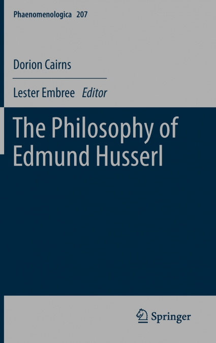 The Philosophy of Edmund Husserl