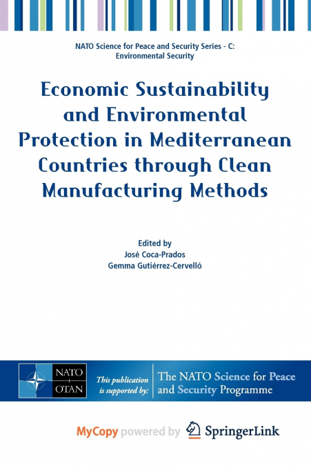 Economic Sustainability and Environmental Protection in Mediterranean Countries through Clean Manufacturing Methods