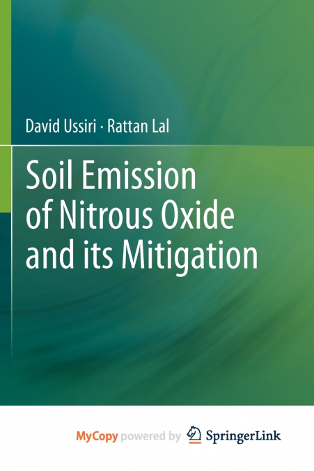 Soil Emission of Nitrous Oxide and its Mitigation