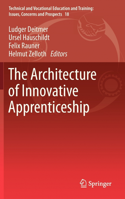 The Architecture of Innovative Apprenticeship