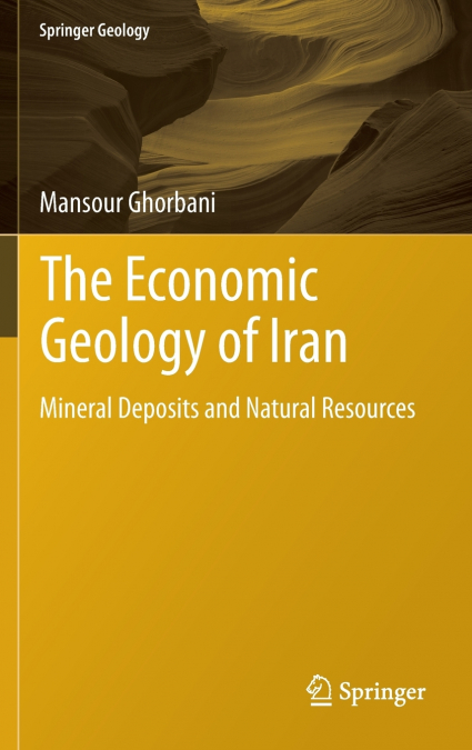 The Economic Geology of Iran