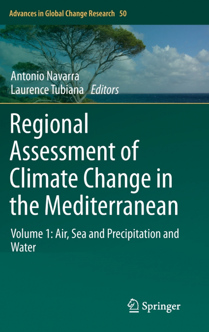 Regional Assessment of Climate Change in the Mediterranean