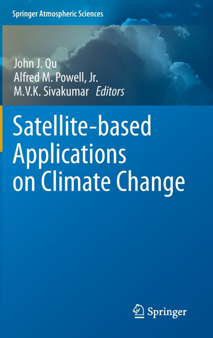 Satellite-based Applications on Climate Change