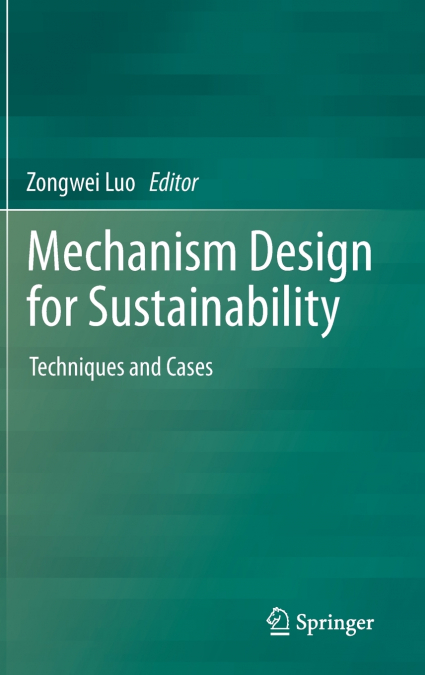 Mechanism Design for Sustainability