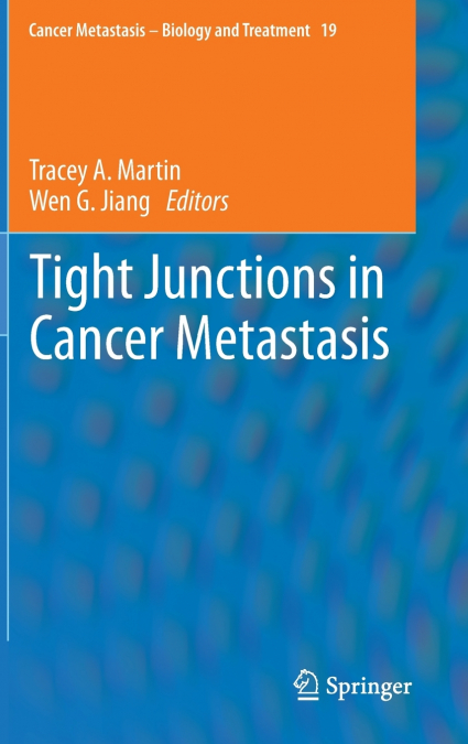 Tight Junctions in Cancer Metastasis