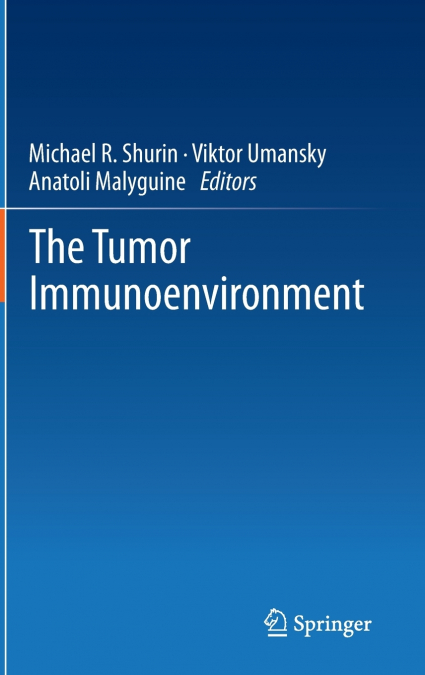 The Tumor Immunoenvironment