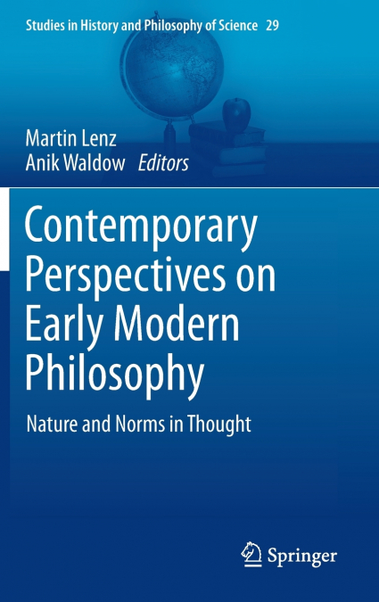 Contemporary Perspectives on Early Modern Philosophy