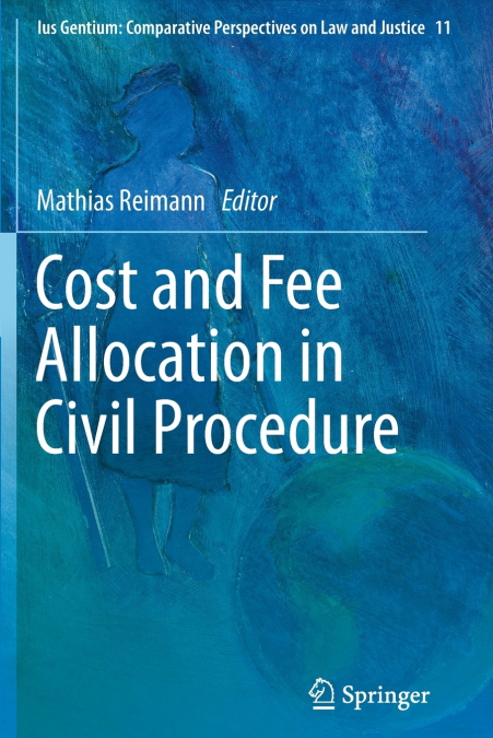 Cost and Fee Allocation in Civil Procedure