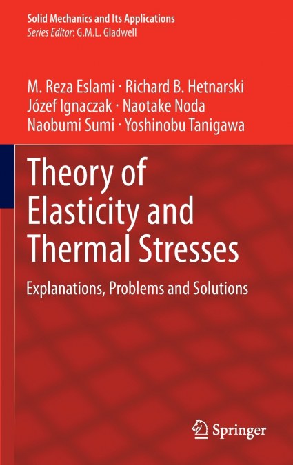 Theory of Elasticity and Thermal Stresses