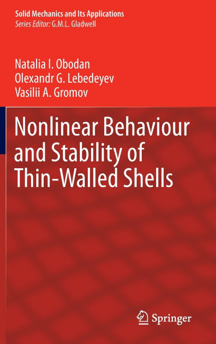 Nonlinear Behaviour and Stability of Thin-Walled Shells