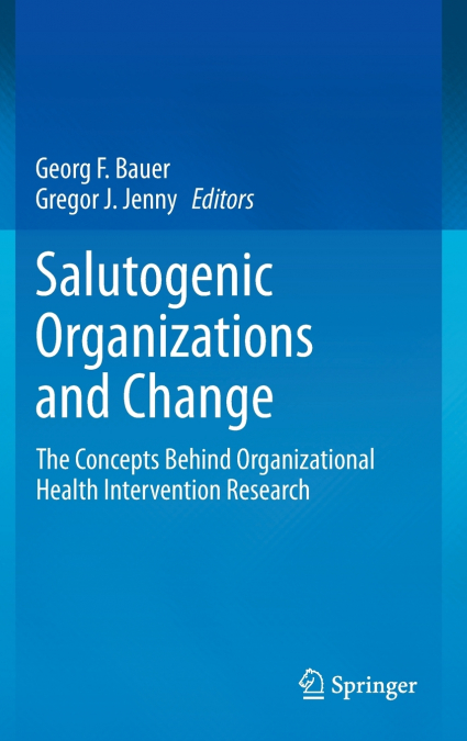 Salutogenic organizations and change