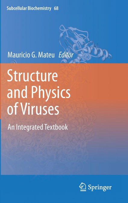 Structure and Physics of Viruses