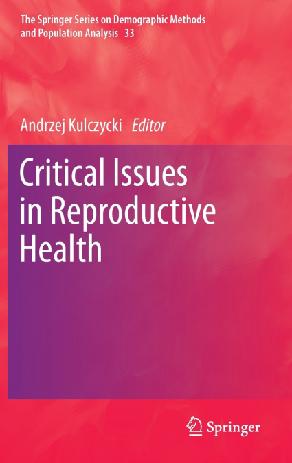 Critical Issues in Reproductive Health