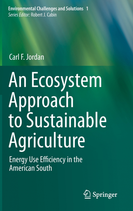 An Ecosystem Approach to Sustainable Agriculture