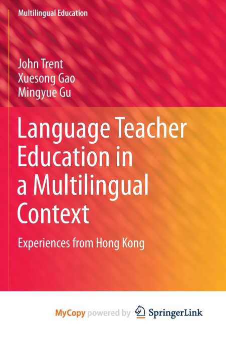Language Teacher Education in a Multilingual Context