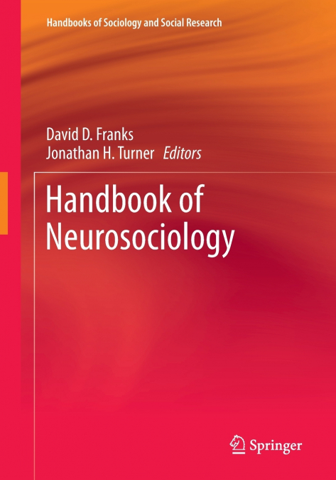 Handbook of Neurosociology