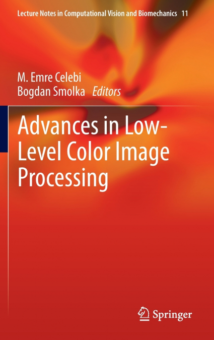 Advances in Low-Level Color Image Processing