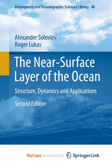 The Near-Surface Layer of the Ocean