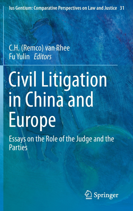 Civil Litigation in China and Europe