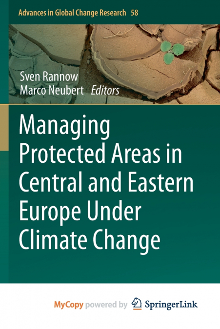 Managing Protected Areas in Central and Eastern Europe Under Climate Change