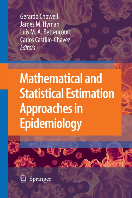 Mathematical and Statistical Estimation Approaches in Epidemiology