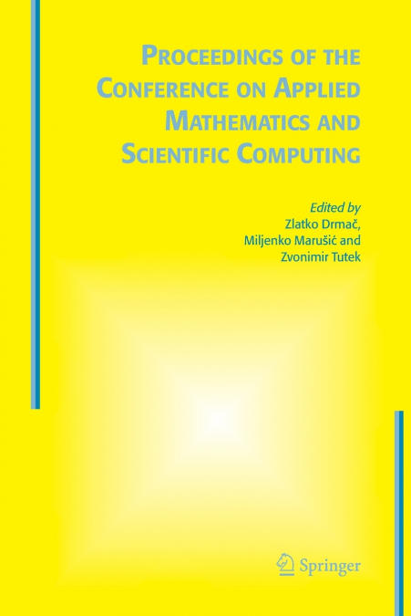 Proceedings of the Conference on Applied Mathematics and Scientific Computing