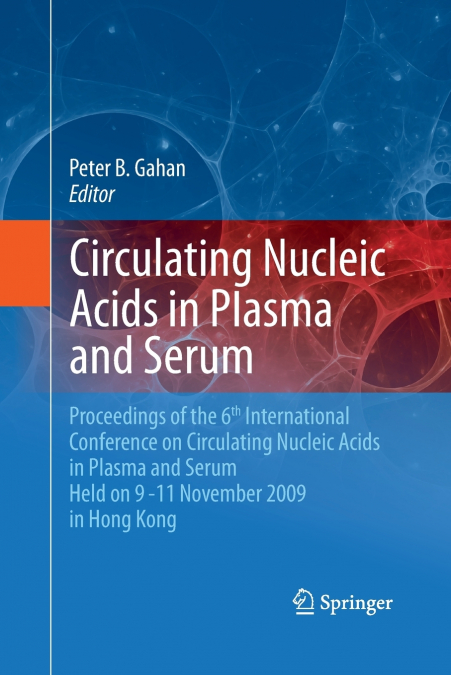 Circulating Nucleic Acids in Plasma and Serum