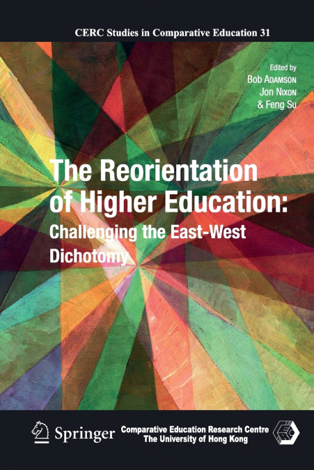 The Reorientation of Higher Education
