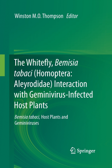The Whitefly, Bemisia tabaci (Homoptera