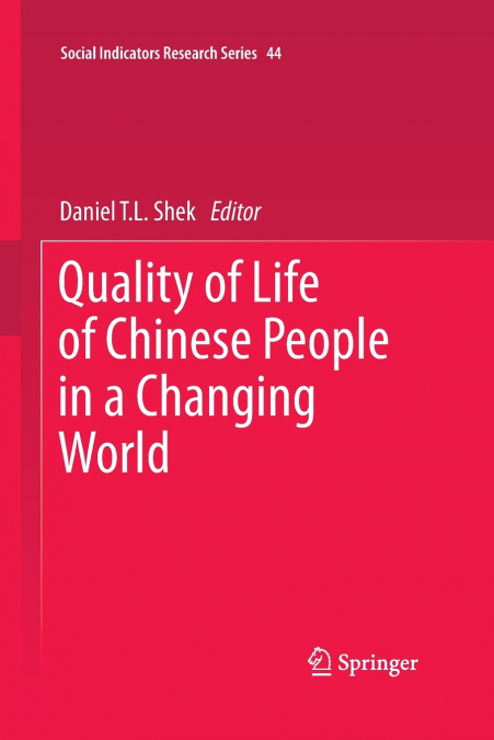 Quality of Life of Chinese People in a Changing World