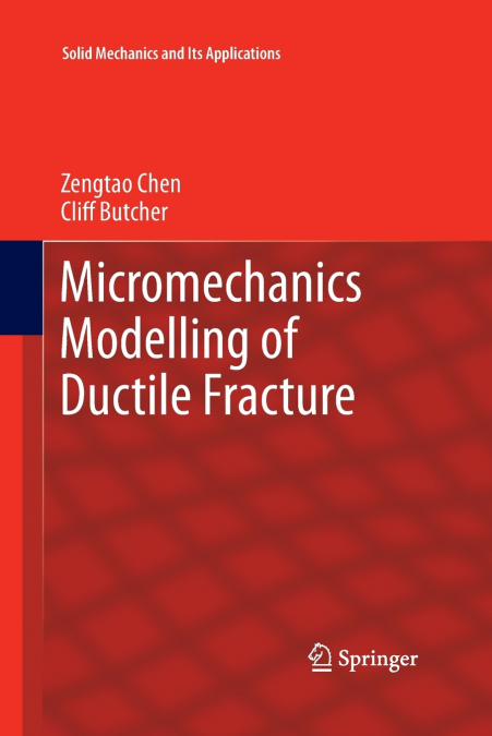 Micromechanics Modelling of Ductile Fracture