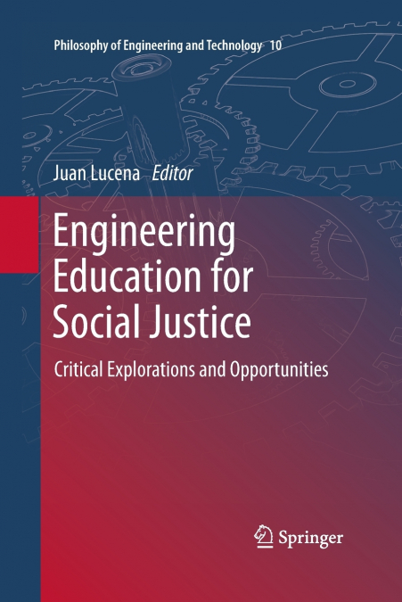 Engineering Education for Social Justice