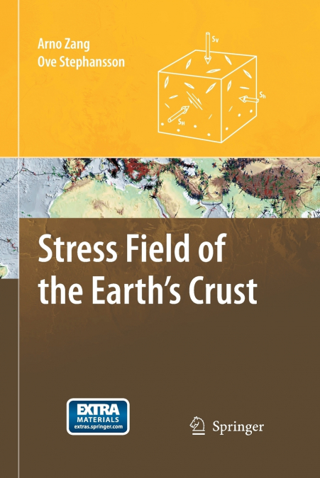 Stress Field of the Earth’s Crust