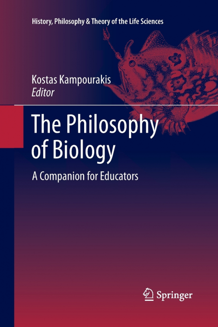 The Philosophy of Biology