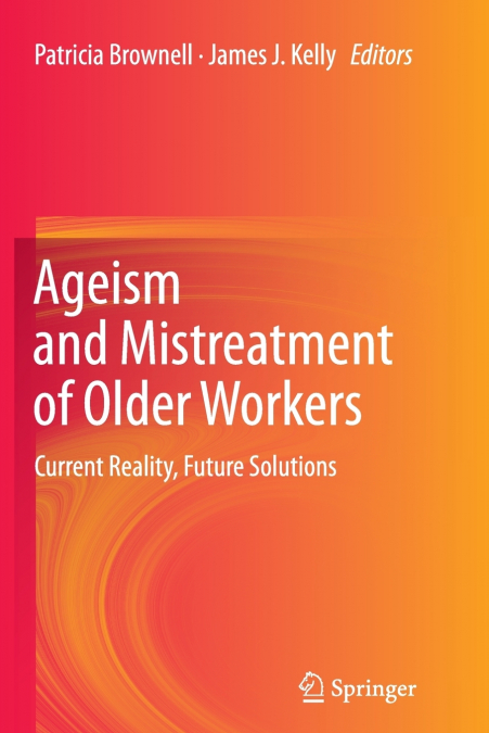 Ageism and Mistreatment of Older Workers