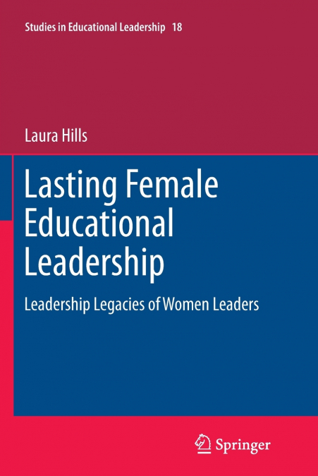 Lasting Female Educational Leadership