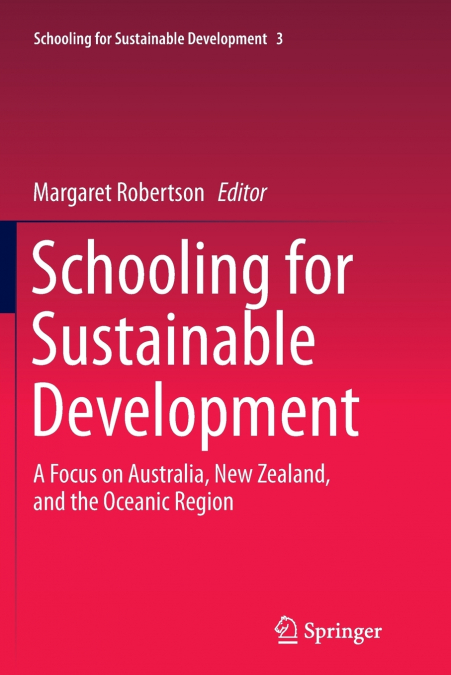 Schooling for Sustainable Development