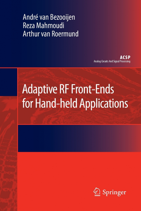 Adaptive RF Front-Ends for Hand-held Applications