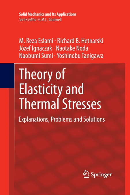 Theory of Elasticity and Thermal Stresses