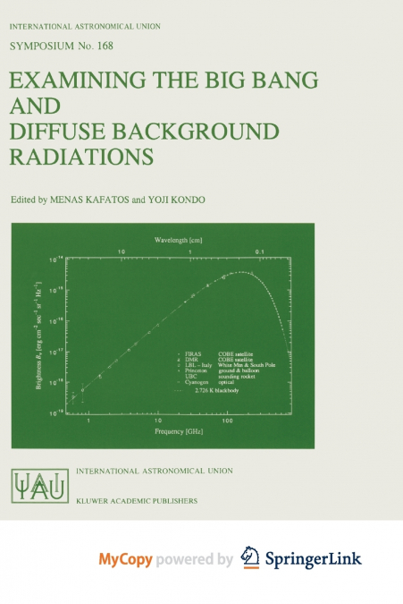 Examining the Big Bang and Diffuse Background Radiations