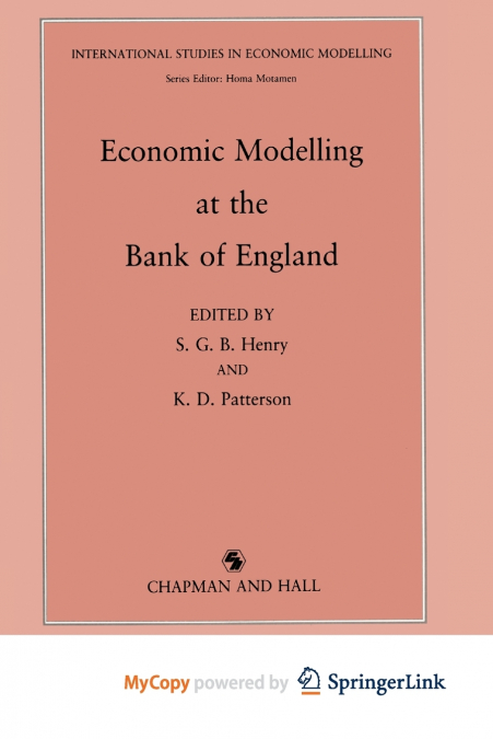 Economic Modelling at the Bank of England