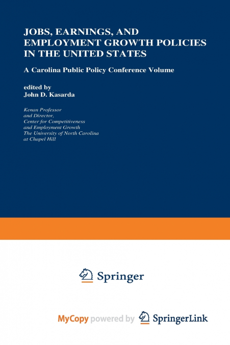 Jobs, Earnings, and Employment Growth Policies in the United States