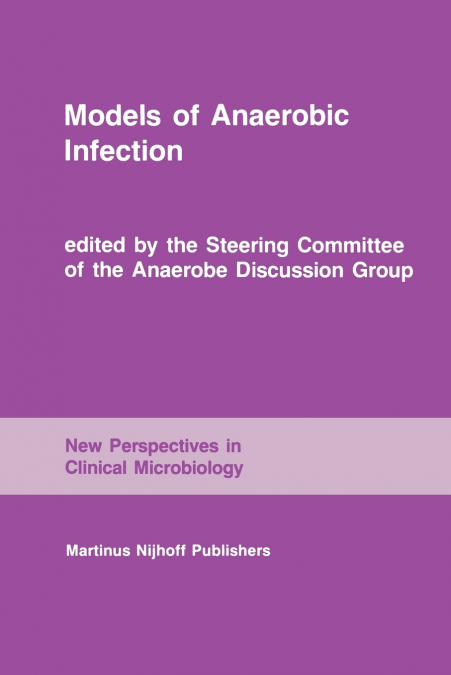 Models of Anaerobic Infection