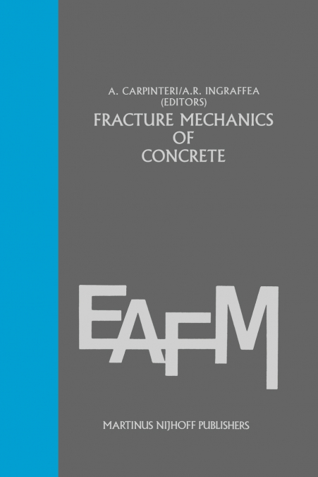 Fracture mechanics of concrete