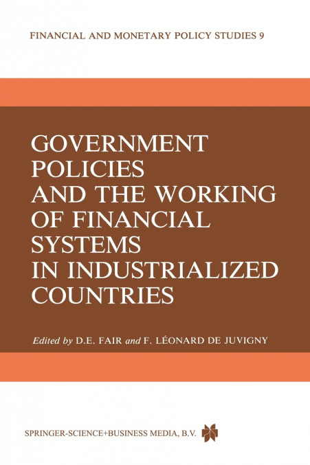 Government Policies and the Working of Financial Systems in Industrialized Countries