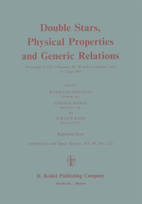 Double Stars, Physical Properties and Generic Relations