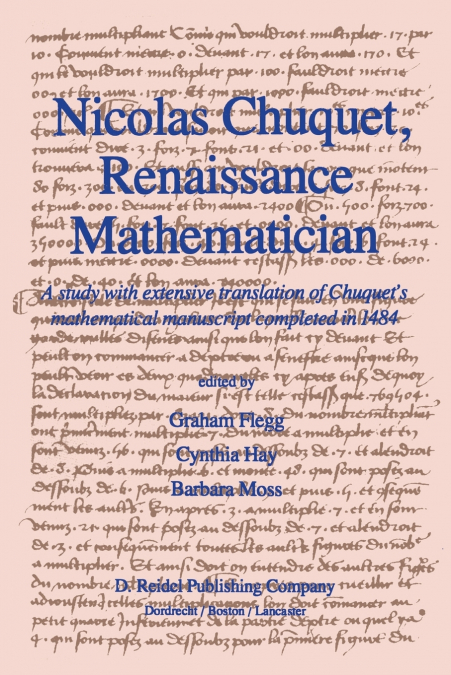 Nicolas Chuquet, Renaissance Mathematician